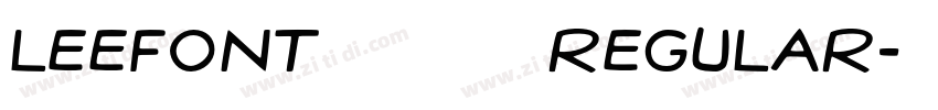 LeeFont蒙黑体 Regular字体转换